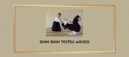 Shin Shin Toitsu Aikido Online courses