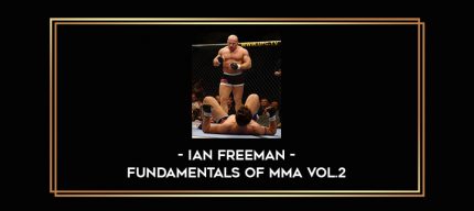 Ian Freeman - Fundamentals of MMA Vol.2 Online courses
