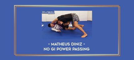 Matheus Diniz - No Gi Power Passing Online courses