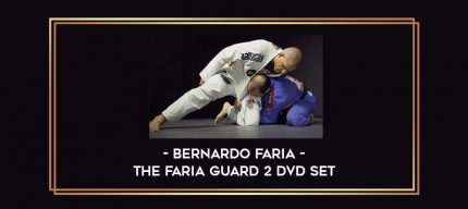 The Faria Guard 2 DVD Set by Bernardo Faria Online courses