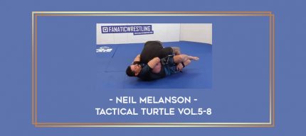Neil Melanson - Tactical Turtle Vol.5-8 Online courses