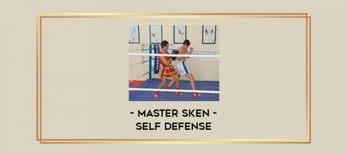 Master Sken - Self Defense Online courses