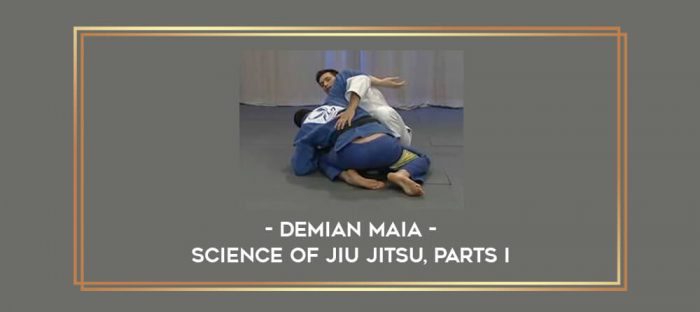 Demian Maia - Science of Jiu Jitsu