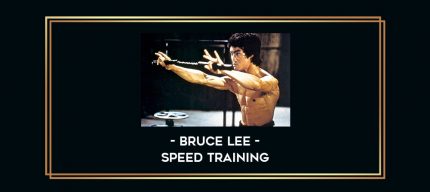 Bruce Lee Speed Training Online courses