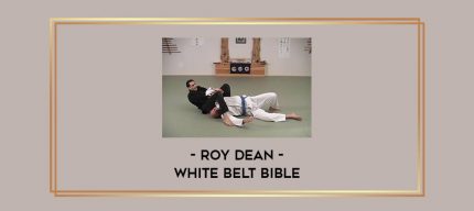 Roy Dean - White Belt Bible Online courses