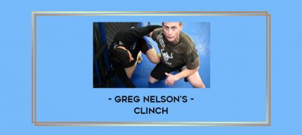 GREG NELSON'S CLINCH Online courses