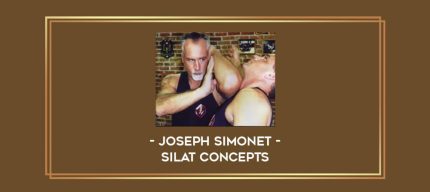 Joseph Simonet - Silat Concepts Online courses