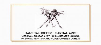 Hans Talhoffer - Martial Arts - Medieval Combat