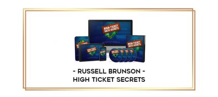 Russell Brunson - High Ticket Secrets Online courses