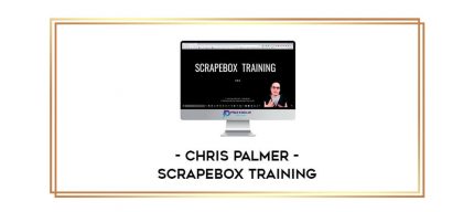 Chris Palmer - ScrapeBox Training Online courses
