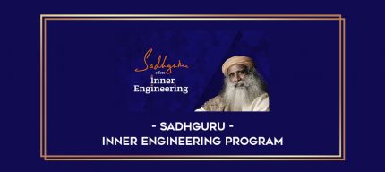 Sadhguru - Inner Engineering Program Online courses