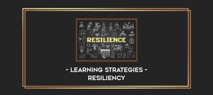 Learning Strategies - Resiliency Online courses
