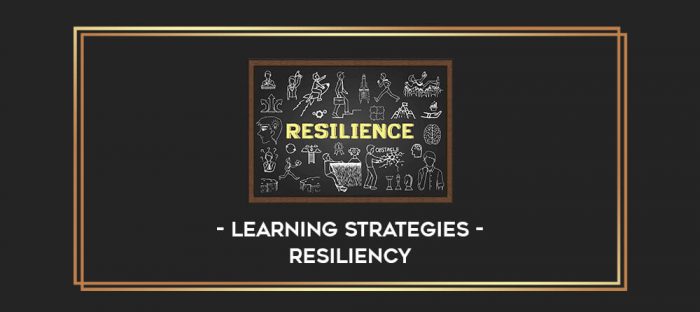Learning Strategies - Resiliency Online courses