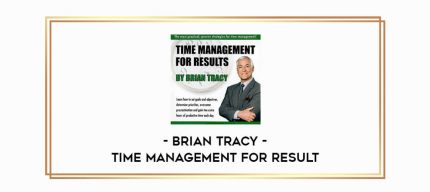 Time Management For Result by Brian Tracy Online courses