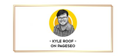 Kyle Roof - On PageSEO Online courses