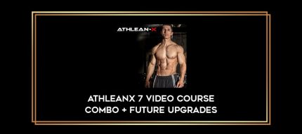 AthleanX 7 Video Course Combo + Future Upgrades Online courses
