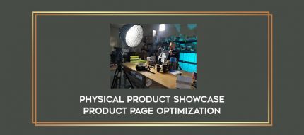 Physical Product Showcase   Product Page Optimization Online courses