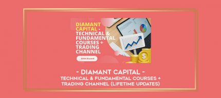 Diamant Capital – Technical & Fundamental Courses + Trading Channel (Lifetime Updates) Online courses